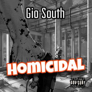 Homicidal (Explicit)