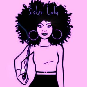 Sister Lola (feat. OGwilson)