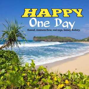 Happy One Day