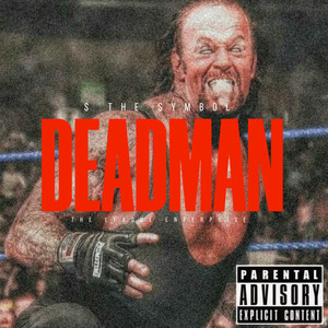 Deadman (Explicit)