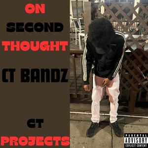 On Second Thought (Explicit)