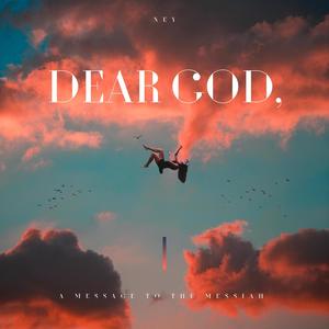 Dear God, (Explicit)