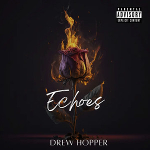 Echoes (Explicit)