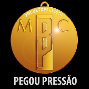 Pegou Pressão