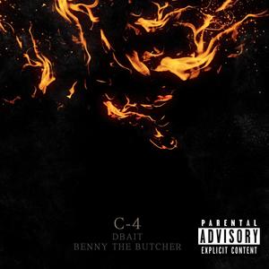 C-4 (feat. Benny The Butcher) (Explicit)