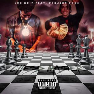 CHESS MASTER (feat. Project Pooh) [Explicit]