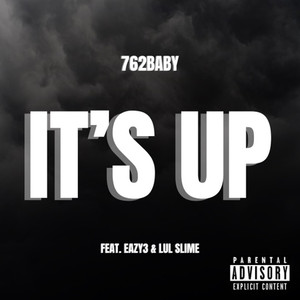 It's Up (Explicit)