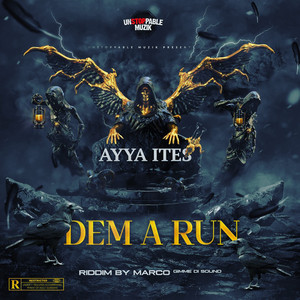 Dem a Run (Explicit)