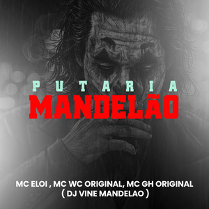 Putaria Mandelão (Explicit)