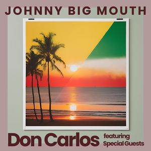Johnny Big Mouth