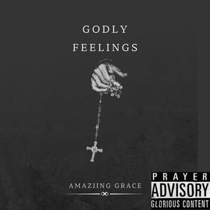 Godly Feelings