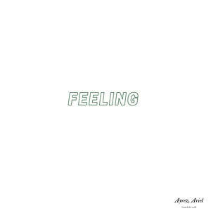 Feeling