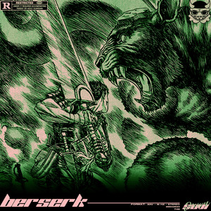 Berserk (Explicit)