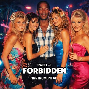 FORBIDDEN (INSTRUMENTAL)