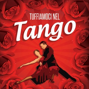 Tuffiamoci nel tango, Vol. 1