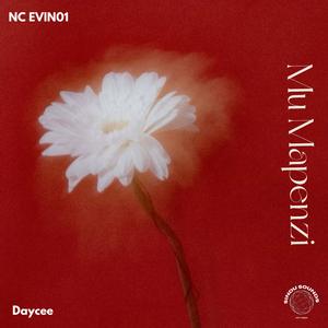 Mu Mapenzi (DAYCEE Remix|Explicit)
