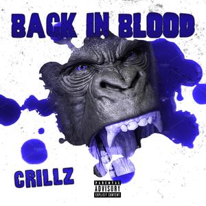 Back in Blood (Remix|Explicit)