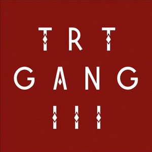 TRT Gang (DJ Sebb Presents)