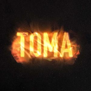 Toma (Explicit)