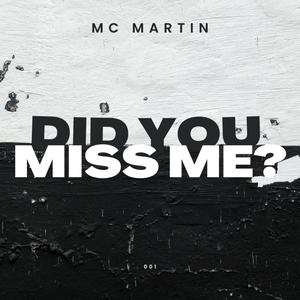 Did You Miss Me? (Explicit)