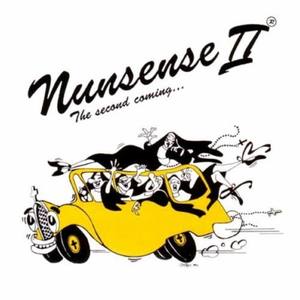 Nunsense 2 - The Second Coming - Music By Dan Goggin