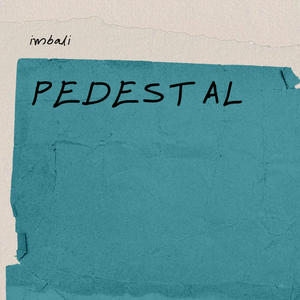 Pedestal (Explicit)