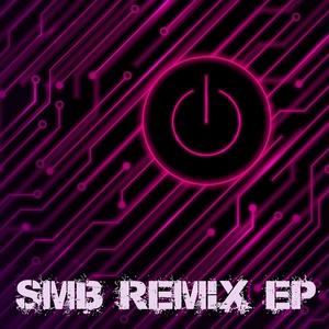 SMB Remix EP 2017