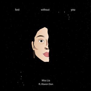 Lost Without You(feat. Klarendon) (Explicit)