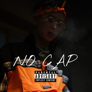 NO CAP (Explicit)