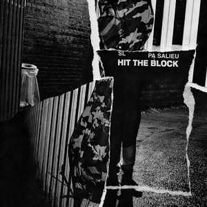Hit The Block (Explicit)