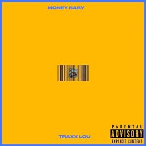 Money Baby (Explicit)