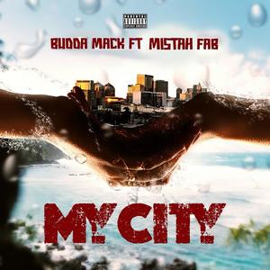 My City (feat. Mistah F.A.B.) (Explicit)