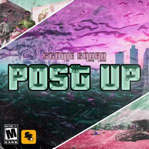 Post Up (pro. Lowell) [Explicit]