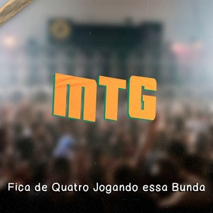 Mtg Fica de Quatro Jogando Essa Bunda (Explicit)