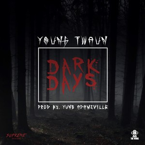 Dark Days - Single