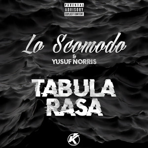 Tabula Rasa (Explicit)