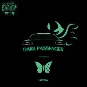 Dark Passenger (Explicit)