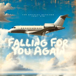 Falling For You Again (Remastered)