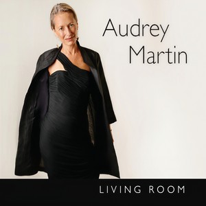 Audrey Martin - I Never Meant to Hurt You