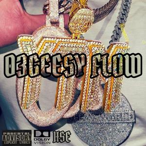03GEESY FLOW (Explicit)