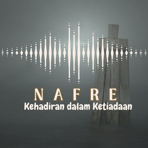 Kehadiran dalam Ketiadaan