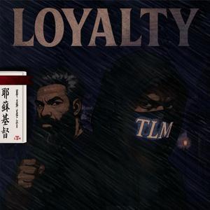 Loyalty (feat. NolaRed & YJO)