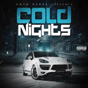 Cold Nights (Explicit)