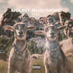 Mount Rushmore (Explicit)