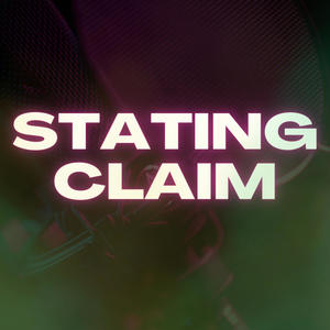 Stating Claim (Explicit)