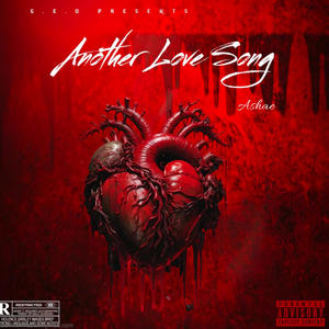 Another Love Song (Explicit)