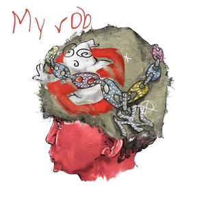 My rob (feat. Jay3) (Explicit)