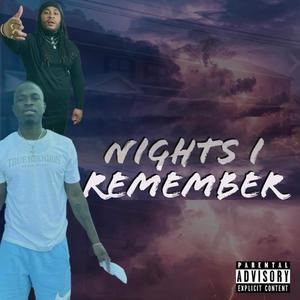 Nights I Remember(feat. Peter Rabbit) (Explicit)