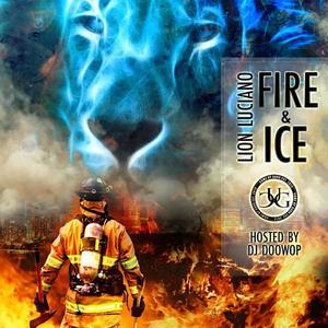 Fire & Ice (Explicit)