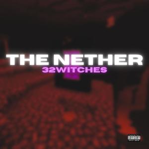 The Nether (Explicit)